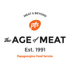 MEAT & BEYOND pfs the AGE of MEAT Est. 1991 Papageorgiou Food Service