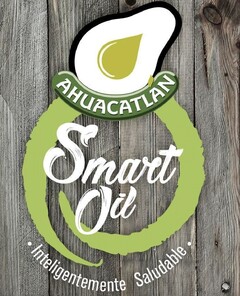 AHUACATLAN SMART OIL INTELIGENTEMENTE SALUDABLE