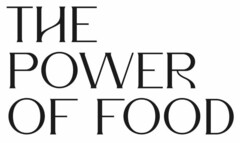 THE POWER OF FOOD