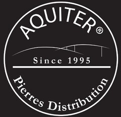 Aquiter since 1995 pierres distribution