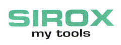 SIROX my tools