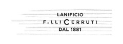 LANIFICIO F.LLI CERRUTI DAL 1881