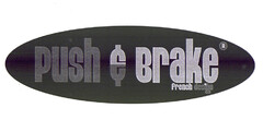 push & brake french design