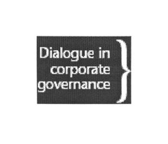 Dialogue in corporate governance
