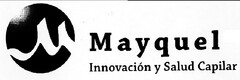 mayquel innovación y salud capilar