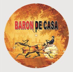 BARON DE CASA