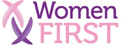 WOMEN FIRST