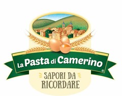 LA PASTA DI CAMERINO SAPORI DA RICORDARE