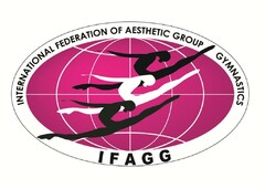 INTERNATIONAL FEDERATION OF AESTHETIC GROUP GYMNASTICS IFAGG
