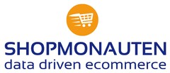 SHOPMONAUTEN data driven ecommerce