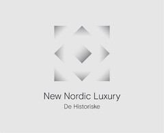 New Nordic Luxury De Historiske