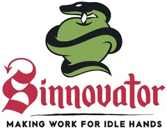 sinnovator making work for idle hands