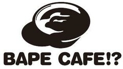 BAPE CAFE !?