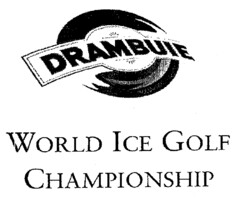 DRAMBUIE WORLD ICE GOLF CHAMPIONSHIP