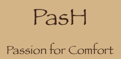 PasH Passion For Comfort