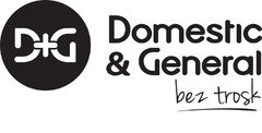 D+G Domestic & General bez trosk