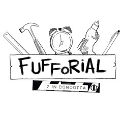 FUFFORIAL 7 IN CONDOTTA