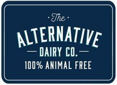 THE ALTERNATIVE DAIRY CO. 100% ANIMAL FREE