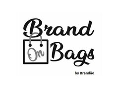 BRAND ON BAGS BY BRANDÃO