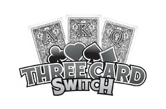 A K Q  THREE CARD SWITCH