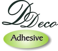 DDeco Adhesive