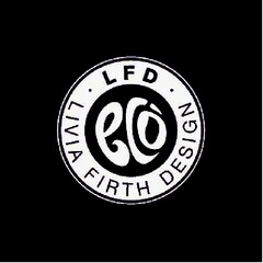 LFD ECO LIVING FIRTH DESIGN