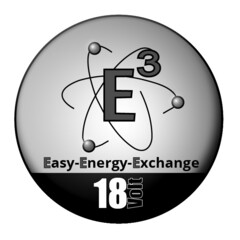 E³ Easy-Energy-Exchange 18 Volt