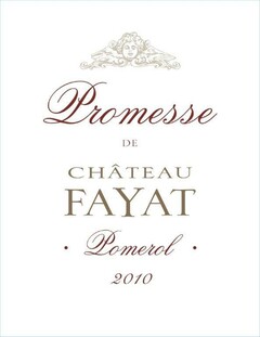 Promesse DE CHÂTEAU FAYAT Pomerol 2010