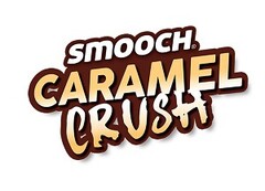 SMOOCH CARAMEL CRUSH