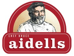 CHEF BRUCE aidells