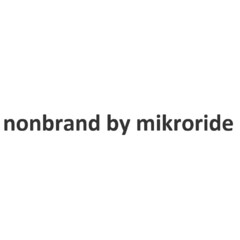 nonbrand by mikroride