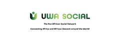 UWA SOCIAL The Pan-African Social Network Connecting Africa and African Descent around the World!