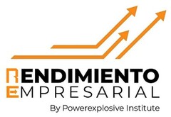 RENDIMIENTO EMPRESARIAL By Powerexplosive Institute