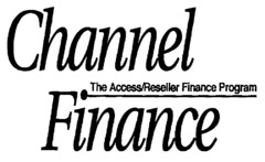 Channel Finance The Access/Reseller Finance Program