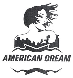 AMERICAN DREAM