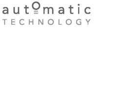 automatic TECHNOLOGY