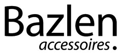 Bazlen accessoires