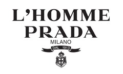 L'HOMME PRADA MILANO DAL 1913