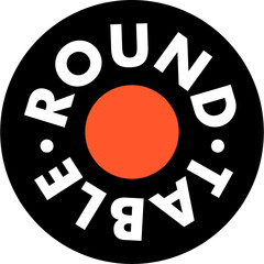 ROUND TABLE