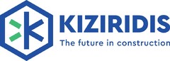 KIZIRIDIS The future in construction