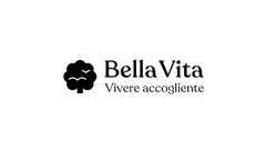 BELLA VITA VIVERE ACCOGLIENTE