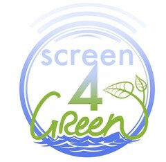 screen4Green