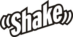 Shake