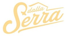 dalla Serra