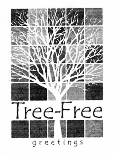 Tree-Free greetings