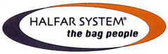HALFAR SYSTEM the bag people