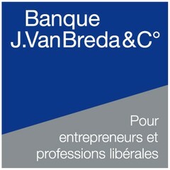 Banque J.VanBreda&Cº Pour entrepreneurs et professions libérales