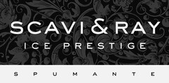 SCAVI & RAY ICE PRESTIGE