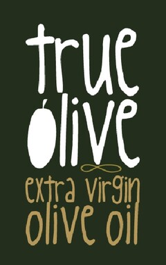 true olive extra virgin olive oil