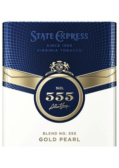 STATE EXPRESS SINCE 1896 VIRGINIA TOBACCO  NO. 555 Albert Levy BLEND NO. 555 GOLD PEARL